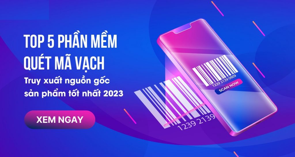 Phần mềm quét mã vạch kiểm tra thông tin sản phẩm chính xác